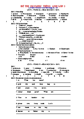 Đề olympic Tiếng Anh Lớp 3 vòng 16 đến 25 - Năm học 2011-2012